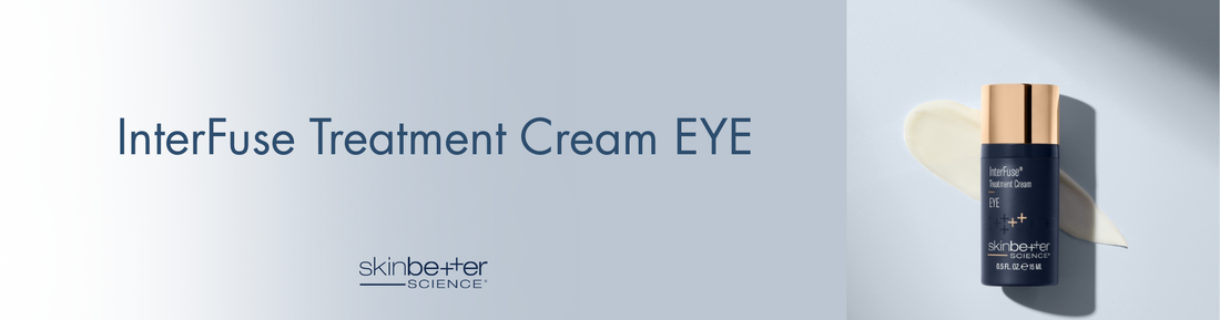 Skinbetter Science InterFuse Treatment Cream EYE: Periorbital Skin and a Gentle Eye Cream Routine